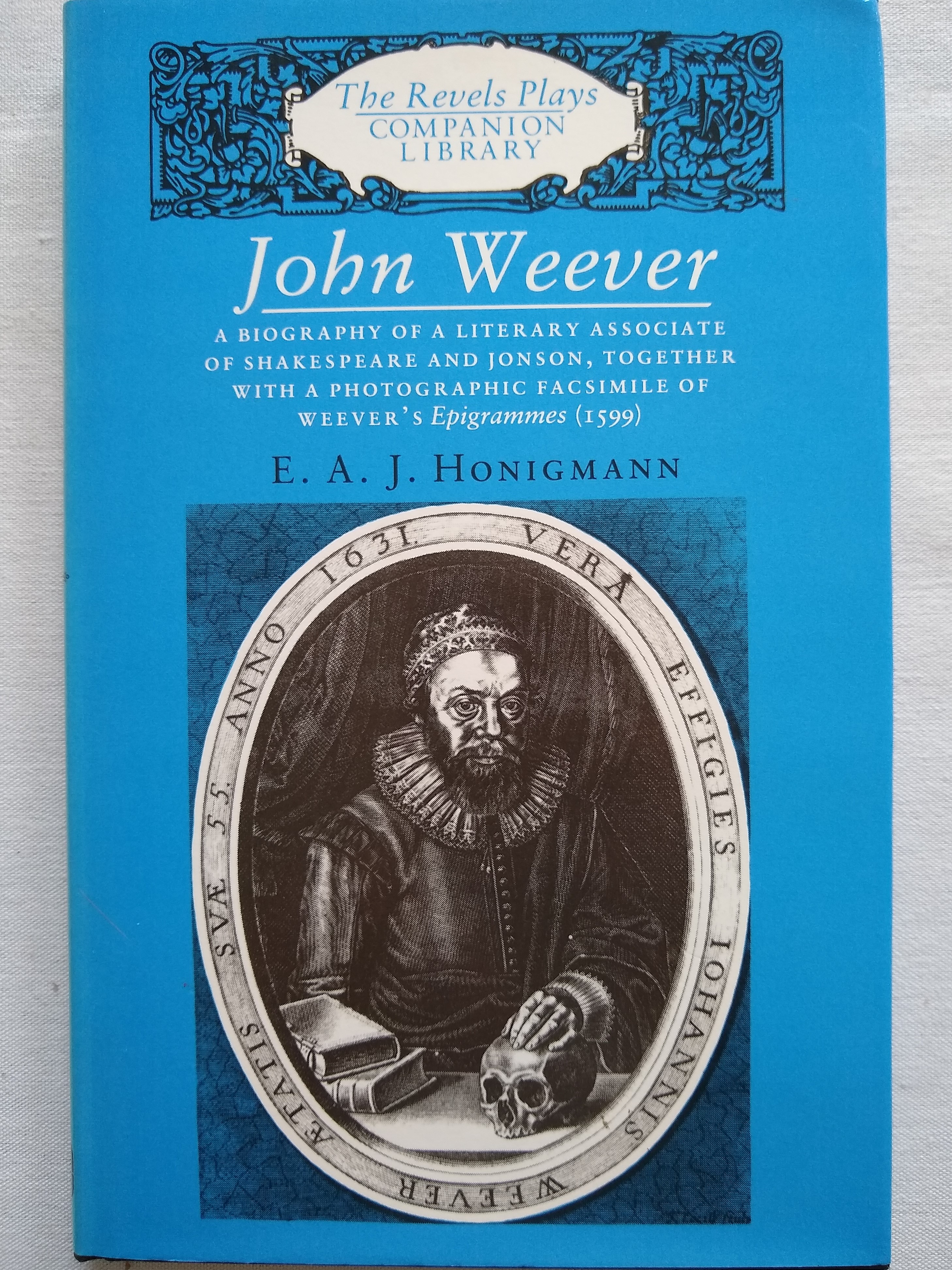 希少　John Weever - E.A.J. Honigmann John Weever and Shakespeare – Chronicles